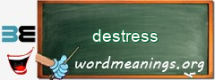 WordMeaning blackboard for destress